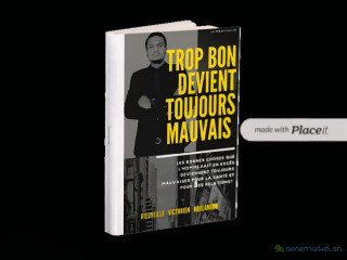 Livre: Trop bon devient toujours mauvais. Avec Dieuveille Koulangou