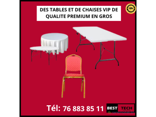 TABLES ET DE CHAISES VIP